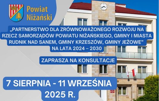 Wydłużenie terminu konsultacji - Strategia Rozwoju Ponadlokalnego „Partnerstwo dla zrównoważonego rozwoju na rzecz samorządów Powiatu Niżańskiego