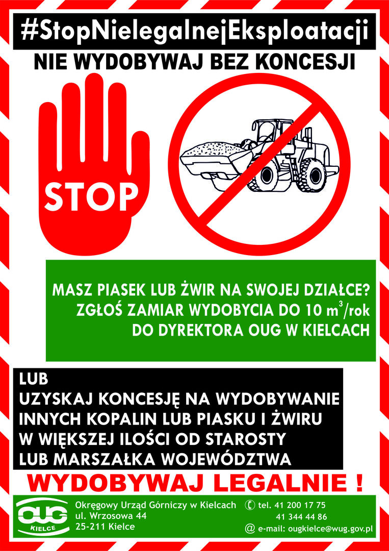 STOP NIELEGALNEJ EKSPLOATACJI KOPALIN – KAMPANIA OKRĘGOWEGO URZĘDU GÓRNICZEGO W KIELCACH