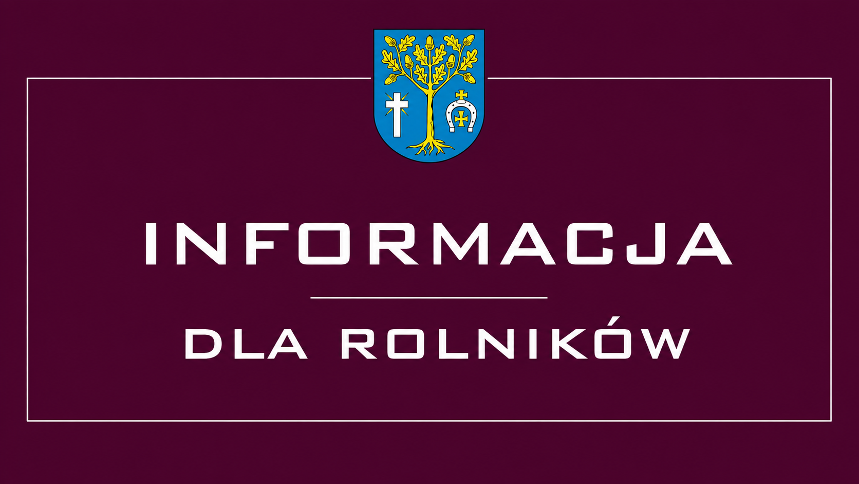 Informacja dla rolników