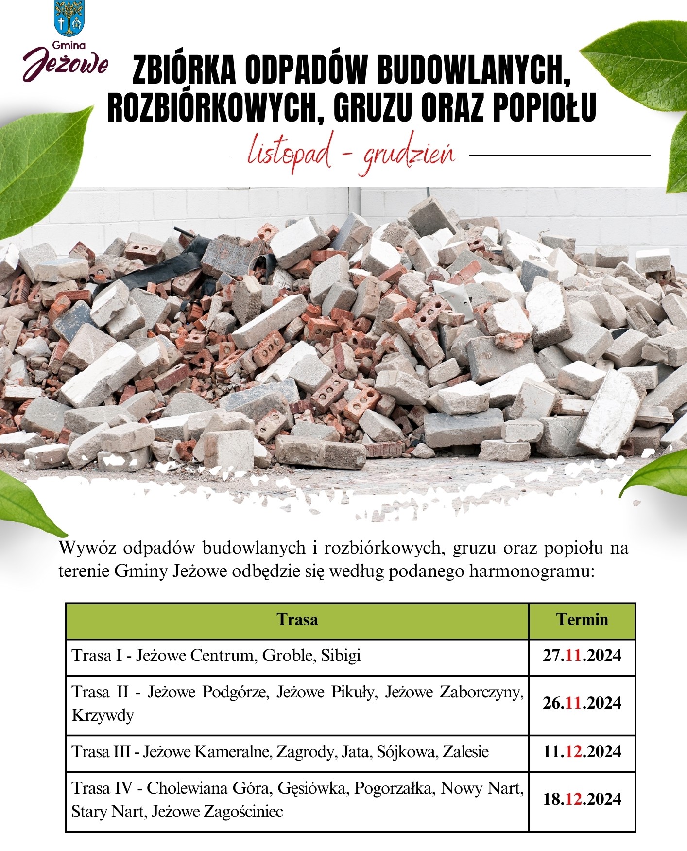 Zbiórka odpadów budowlanych, rozbiórkowych, gruzu oraz popiołu