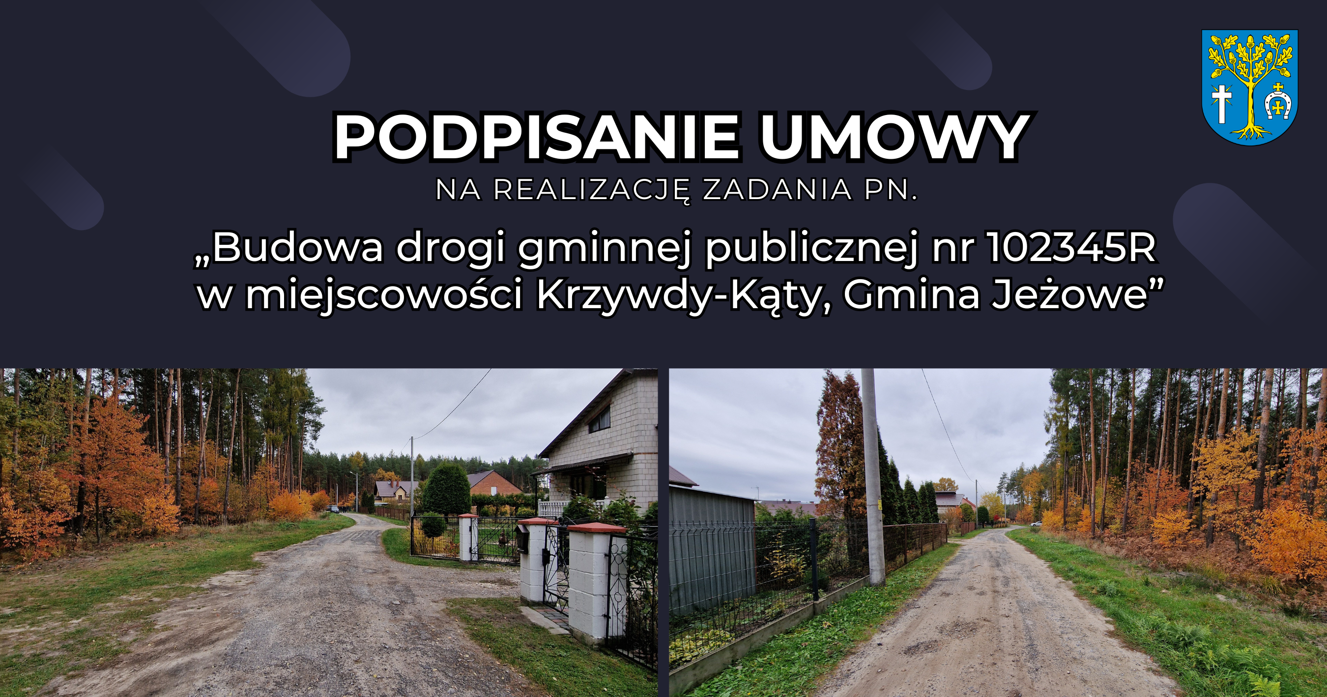 Podpisanie umowy na budowę drogi gminnej nr 102345R w miejscowości Krzywdy-Kąty