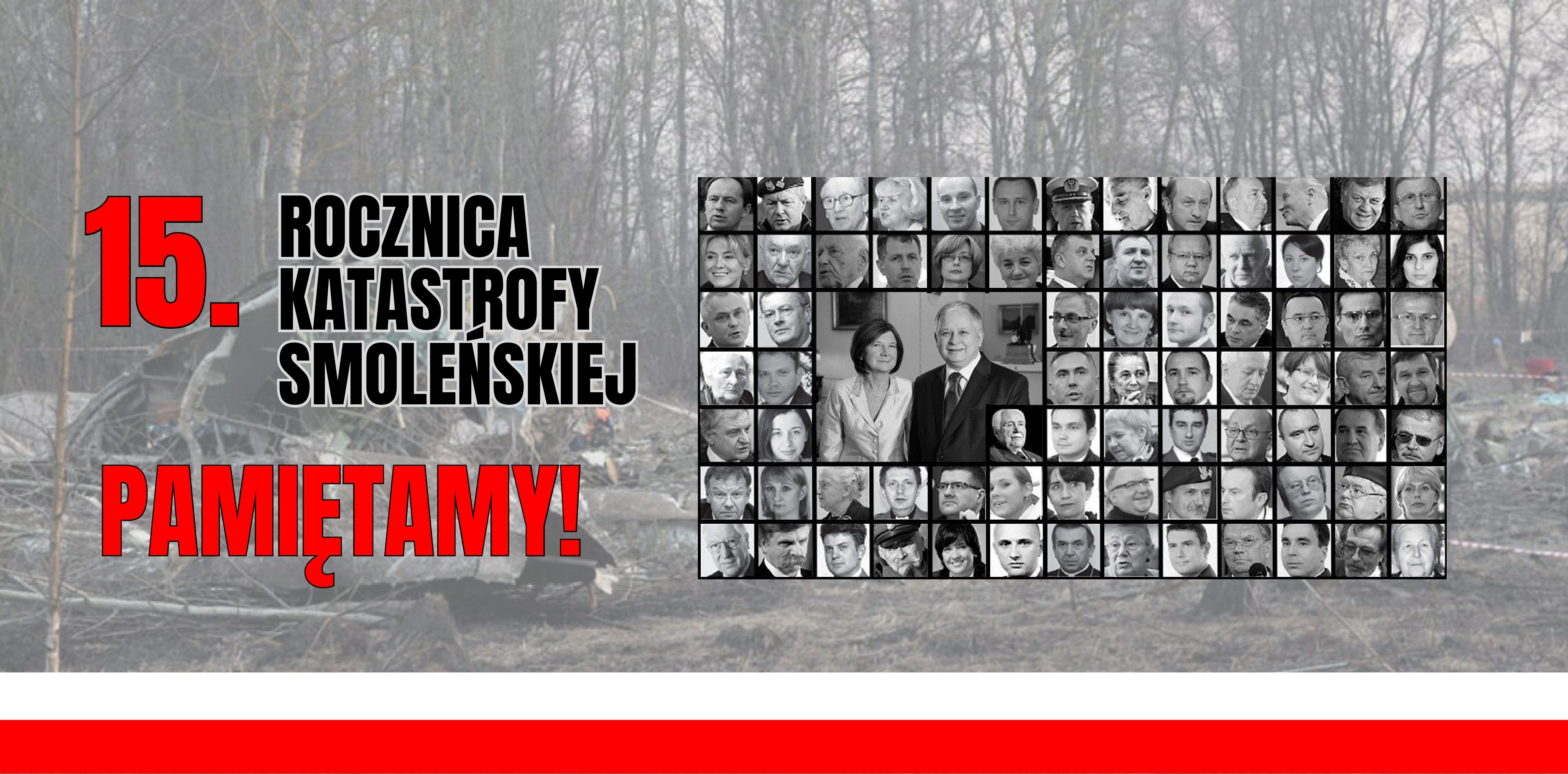 10 kwietnia 2025 roku mija 15 lat od tragicznej katastrofy lotniczej pod Smoleńskiem