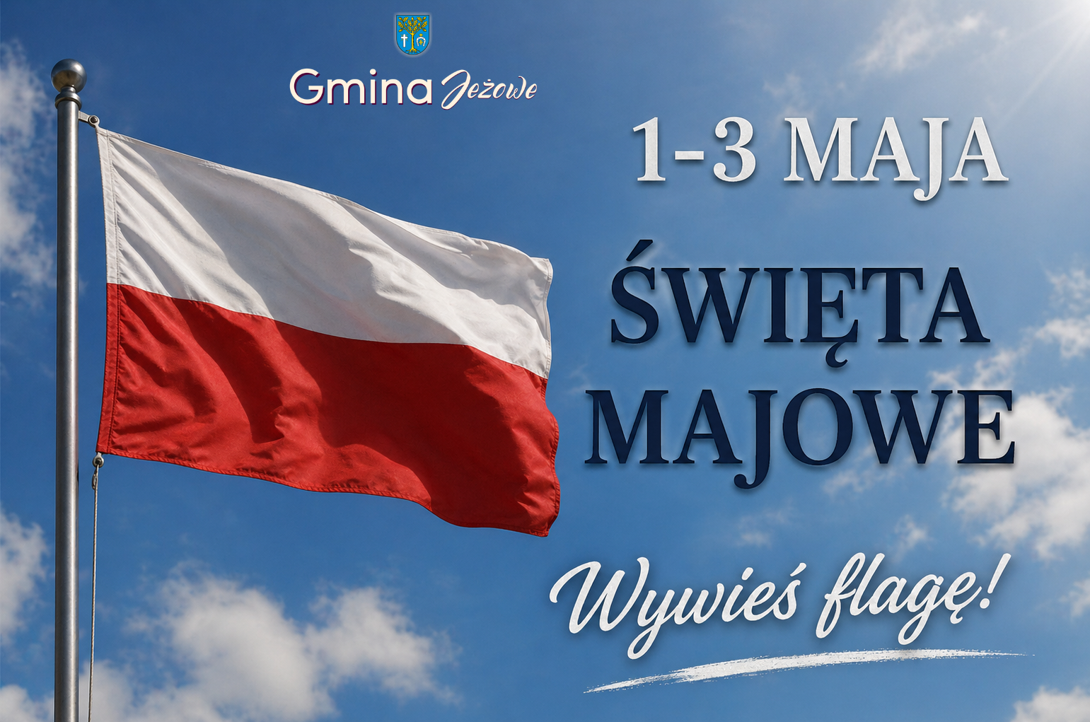 Majowe święta – czas wspólnoty i dumy narodowej